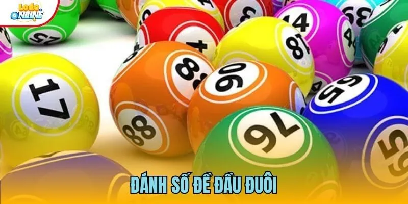 Đánh Số Đề Đầu Đuôi